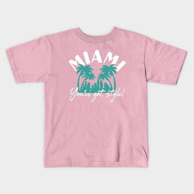 Golden Girls - Miami, You've got style! Kids T-Shirt by NinthStreetShirts